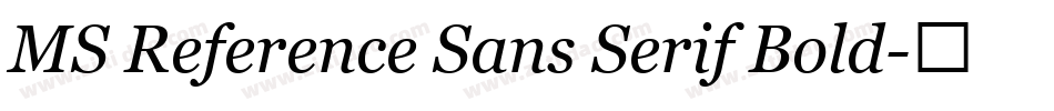 MS Reference Sans Serif Bold字体转换